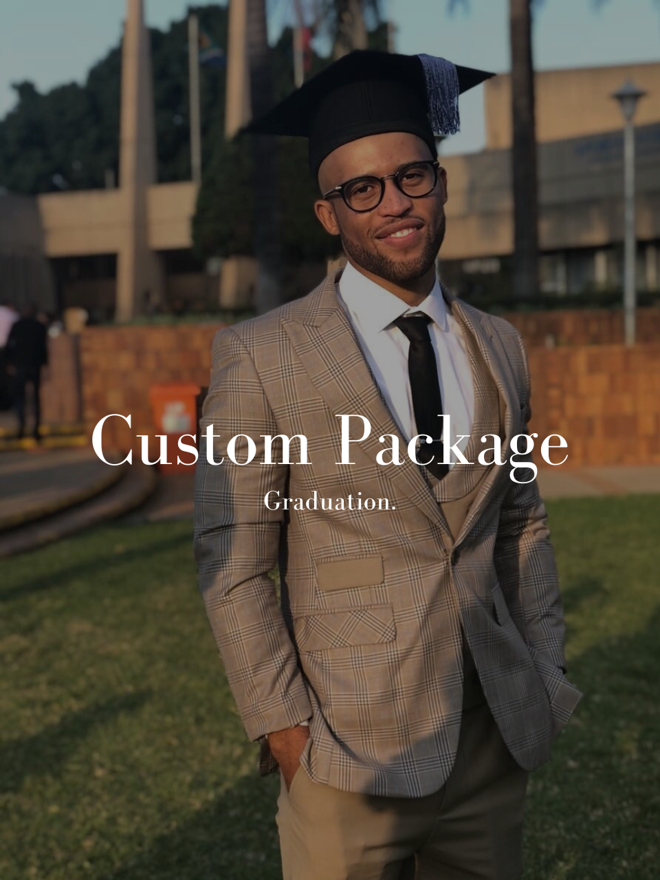 Custom Package | Graduation